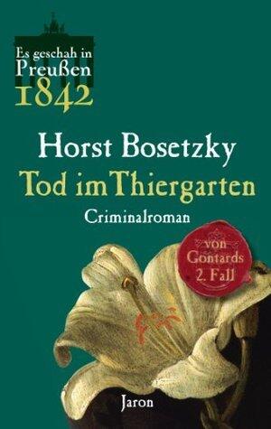 Tod im Tiergarten: Von Gontards zweiter Fall