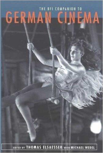 The Bfi Companion to German Cinema