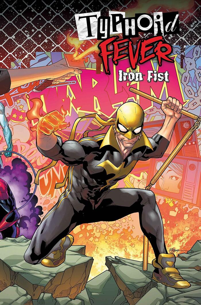 Typhoid Fever: Iron Fist #1
