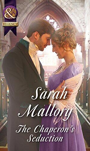 The Chaperon's Seduction (The Infamous Arrandales, Book 1)