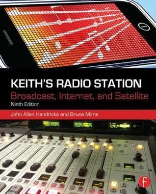 Radio Station: Broadcast, Satellite, and Internet