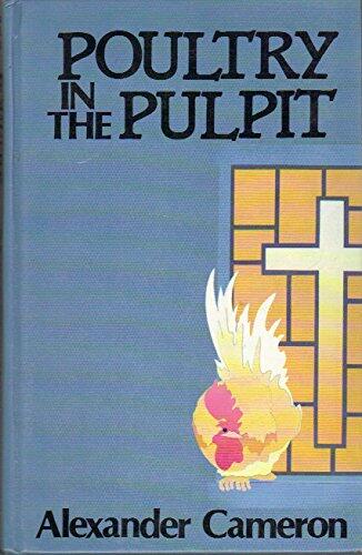 Poultry in the Pulpit: Further Revelations of the Vet in the Vestry