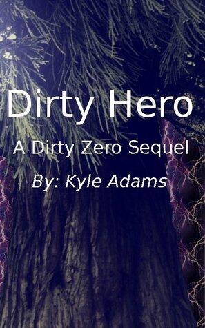 Dirty Hero