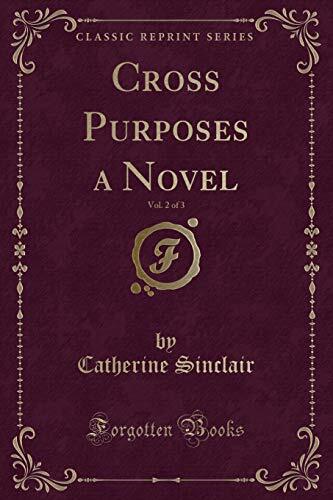 Cross Purposes, Volume 2 of 3
