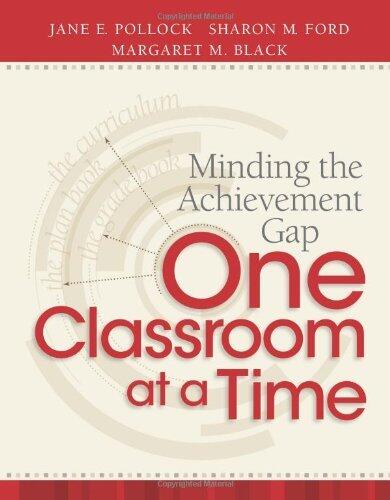 Minding the Achievement Gap: One Classroom at a Time