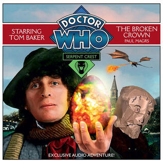 Doctor Who: Serpent Crest, Part 2-The Broken Crown