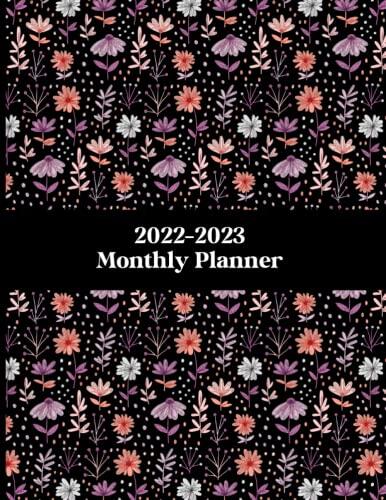 2022-2023 Monthly Planner: 2-Year Monthly Planner Calendar 2022-2023