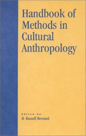 Handbook of Methods in Cultural Anthropology