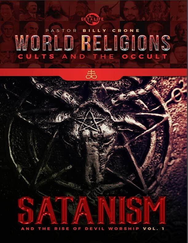 Satanism & the Rise of Devil Worship Vol.1