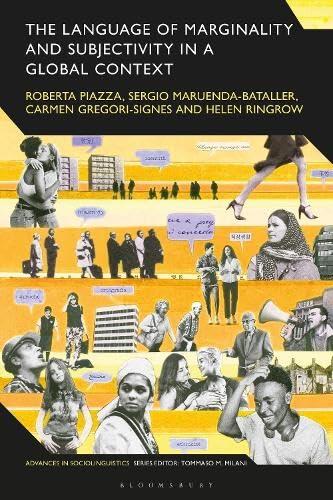 The Language of Marginality and Subjectivity in a Global Context