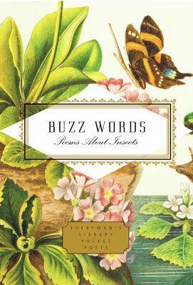 Buzz Words: Poems About Insects