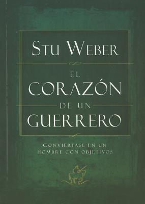 El Corazon de Un Guerrero