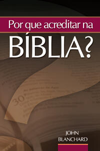 Por que acreditar na BÍBLIA?