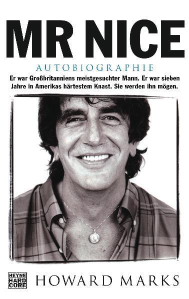 Mr. Nice : [Autobiographie]
