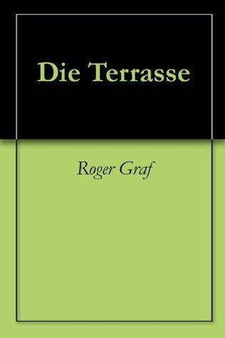 Die Terrasse (Die haarsträubenden Fälle des Philip Maloney 52)