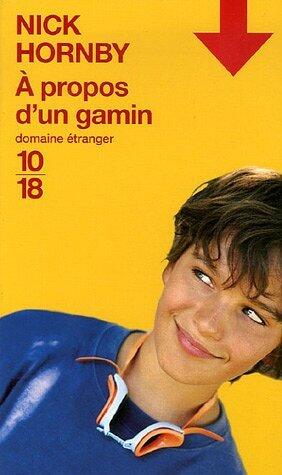 À Propos D'un Gamin