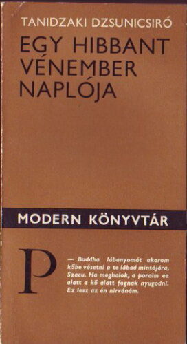 Egy ​hibbant vénember naplója