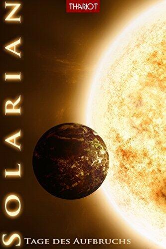 Solarian. Tage des Aufbruchs