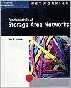 Fundamentals of Storage Area Networks