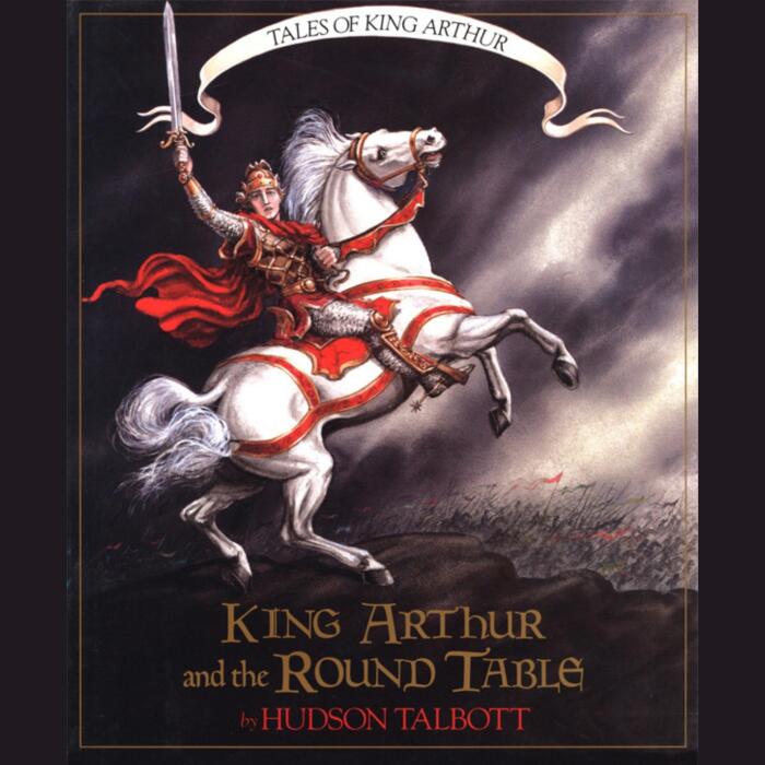 King Arthur and the Round Table: Tales of King Arthur 2