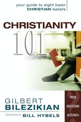 Christianity 101: Your Guide to Eight Basic Christian Beliefs