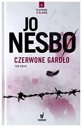 Czerwone Gardło, część 2