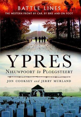 Ypres: Nieuwpoort to Ploegsteert