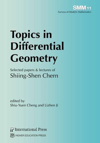 Topics in Differential Geometry: Selected papers & lectures of Shiing-Shen Chern