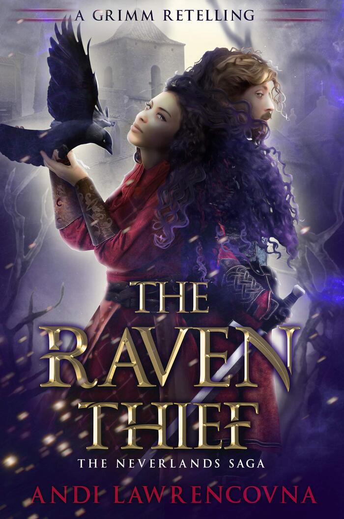 The Raven Thief: A Grimm Retelling