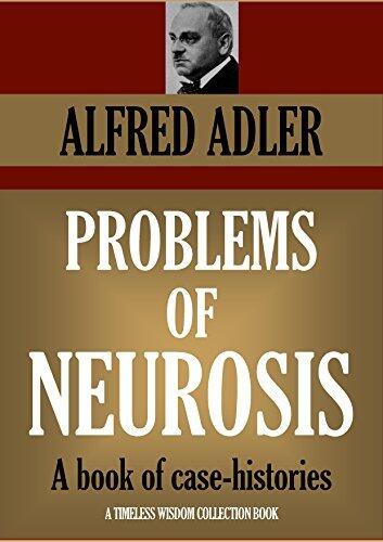 Problems of Neurosis: A book of case-histories