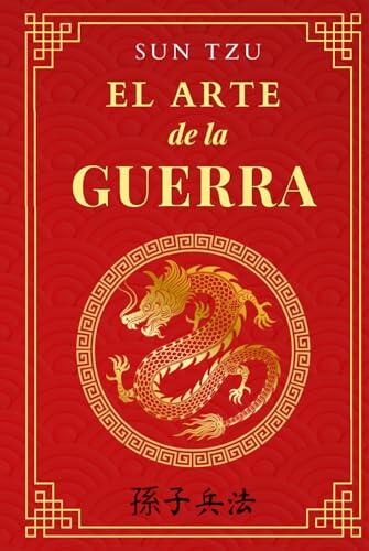 El Arte de la Guerra: de Sun Tzu | Traducción al español | Tapa dura