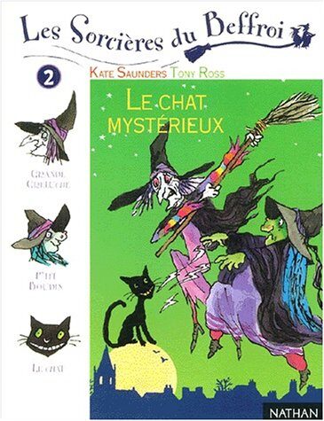 Les sorcières du beffroi. 2, Le chat mystérieux