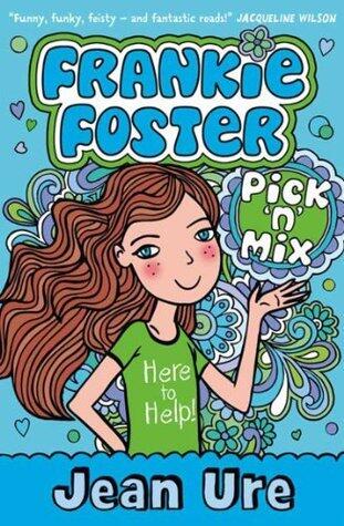 Pick 'n' Mix: A Funny Middle-Grade Story About Friendship and Learning to Accept Differences