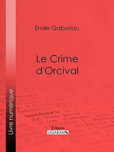 Le crime d'Orcival