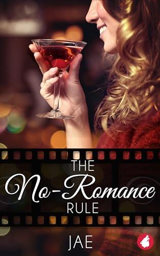 The No-Romance Rule