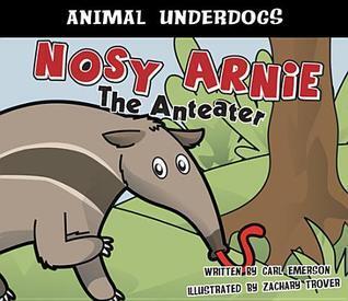 Nosy Arnie the Anteater