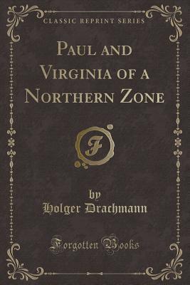 Paul and Virginia of a Northern Zone