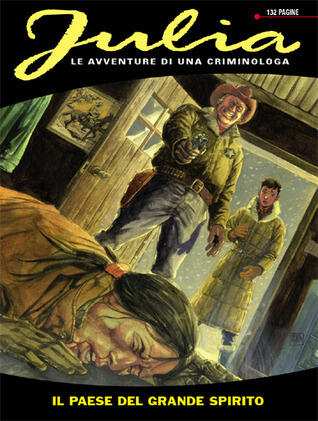 Julia n. 125: Il paese del Grande Spirito