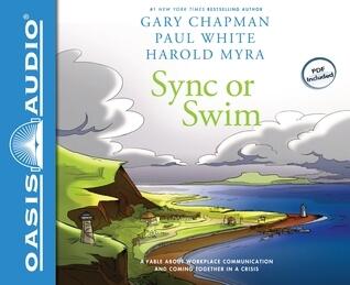 Sync or Swim (Library Edition): A Fable About Workplace Communication and Coming Together in a Crisis
