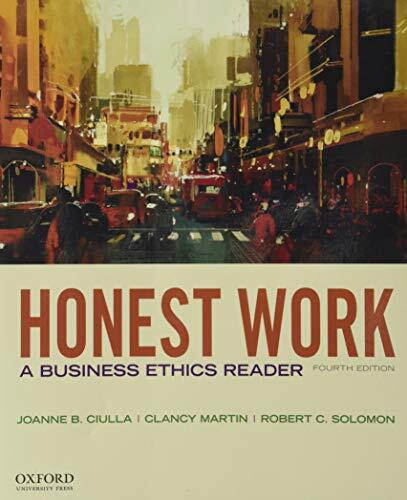 Honest Work: A Business Ethics Reader