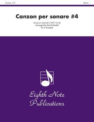 Canzon per Sonare #4: Score & Parts