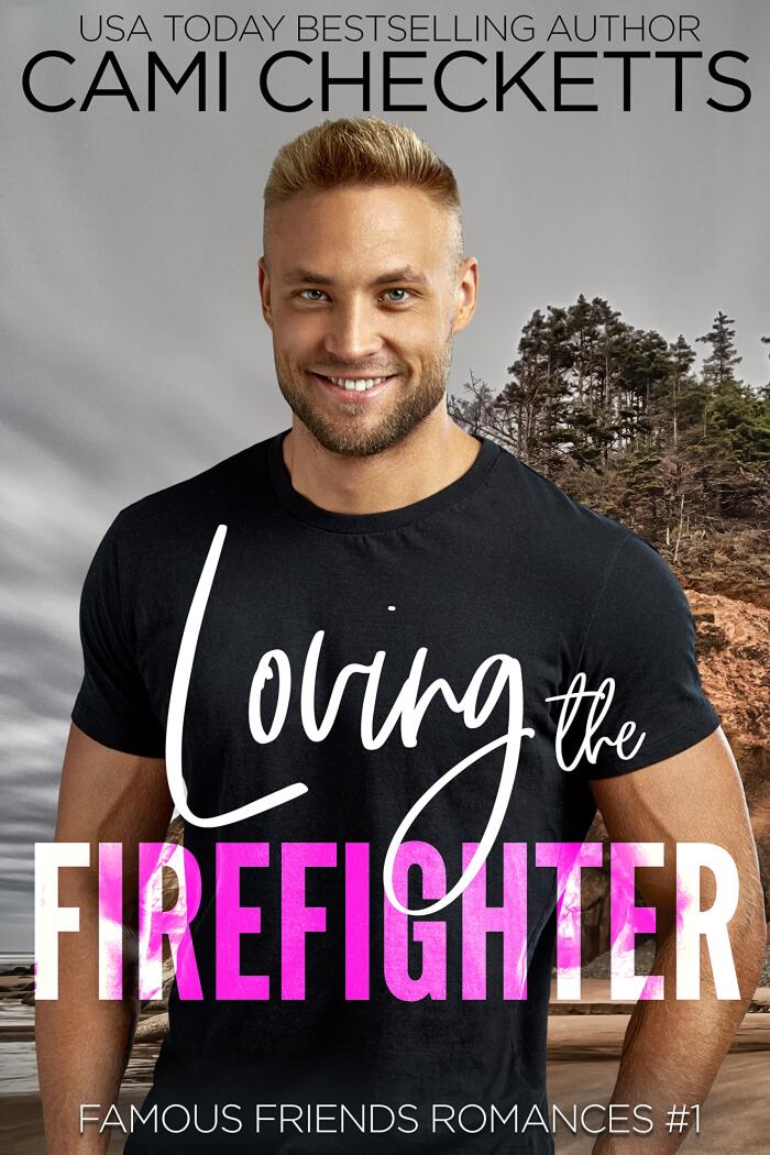 Loving the Firefighter