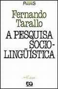 A Pesquisa Socio-linguística