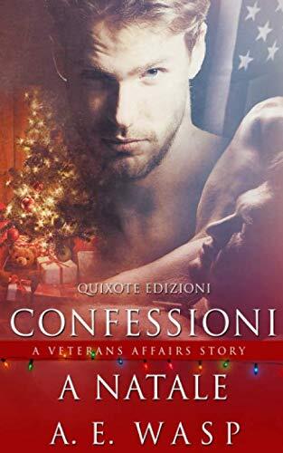 Confessioni a Natale: (A Veterans Affairs Story, Vol.1,5)