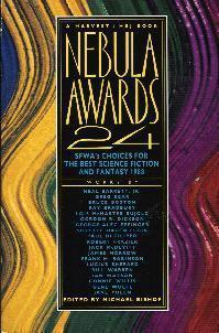 Nebula Awards 24: SFWA's Choices for the Best Science Fiction & Fantasy 1988