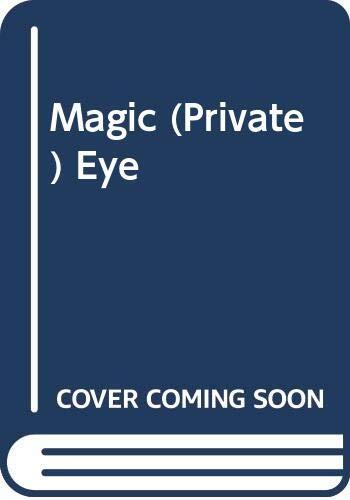Magic (Private) Eye: the Best of "Private Eye" 1995