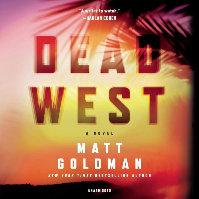 Dead West: The Nils Shapiro Series, Book 4
