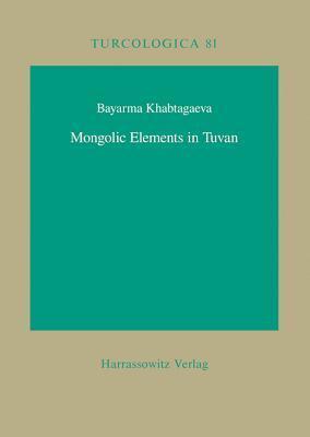 Mongolic Elements in Tuvan
