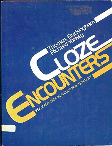 Cloze Encounters: ESL Exercises in a Cultural Context