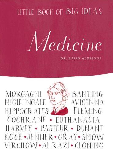 Little Book of Big Ideas: Medicine